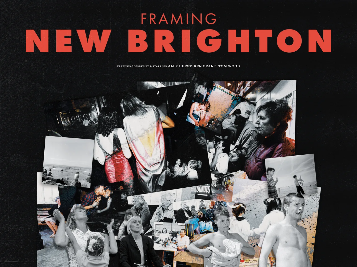 Framing New Brighton landscape poster: a collage of black and white and colour photographs of New Brighton people, nightclub dancers and the beach, under the title in red